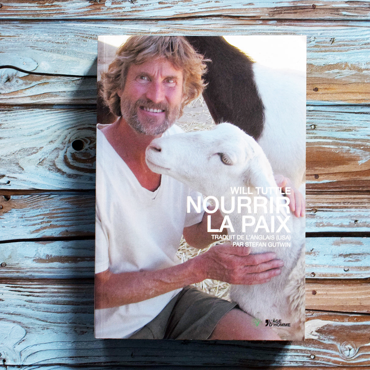 Nourrir la paix (Will Tuttle)