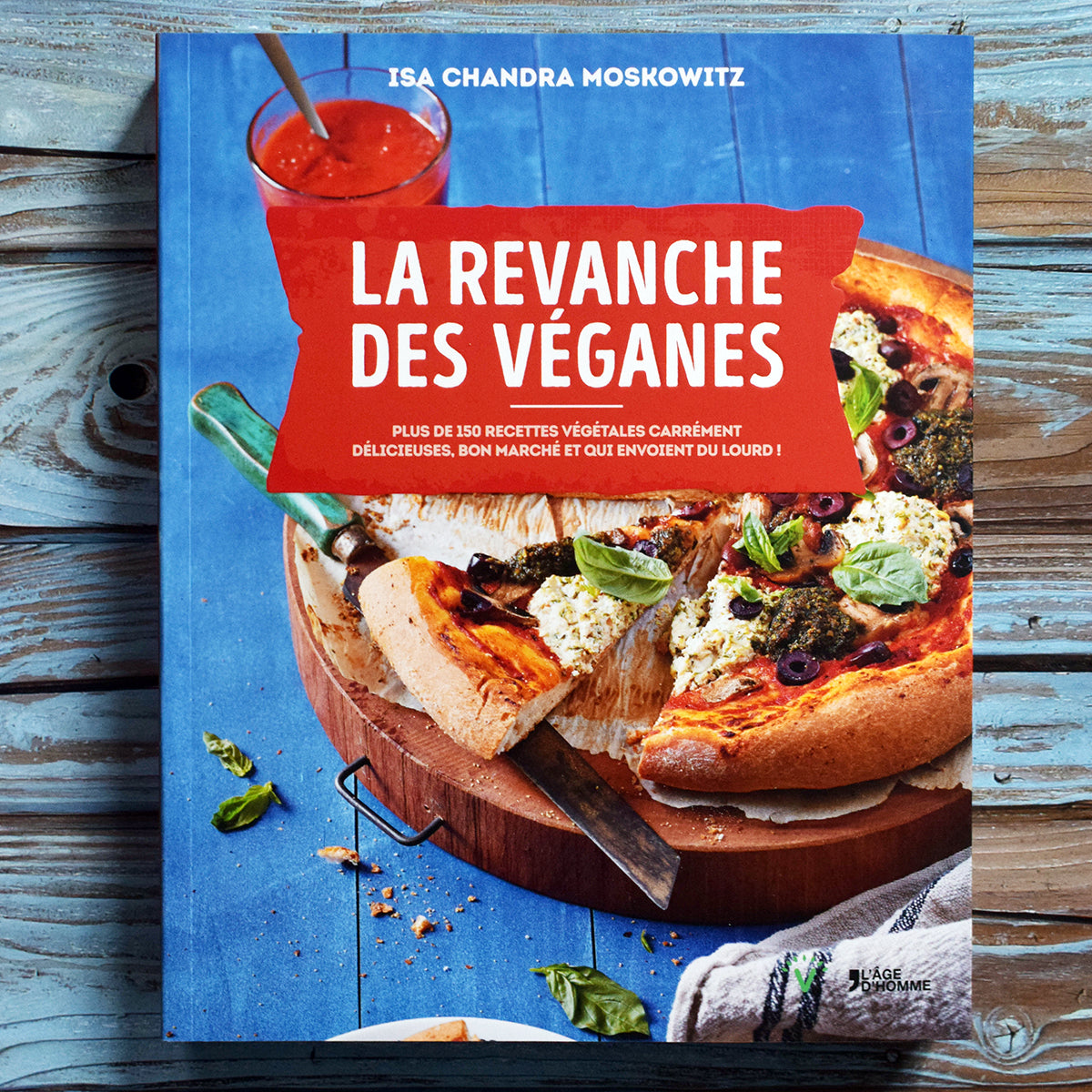 La revanche des véganes (Isa Moskowitz)