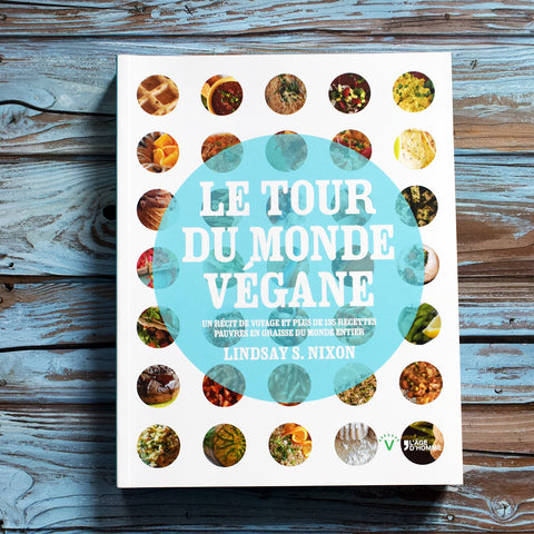 Le tour du monde végane (Lindsay Nixon)