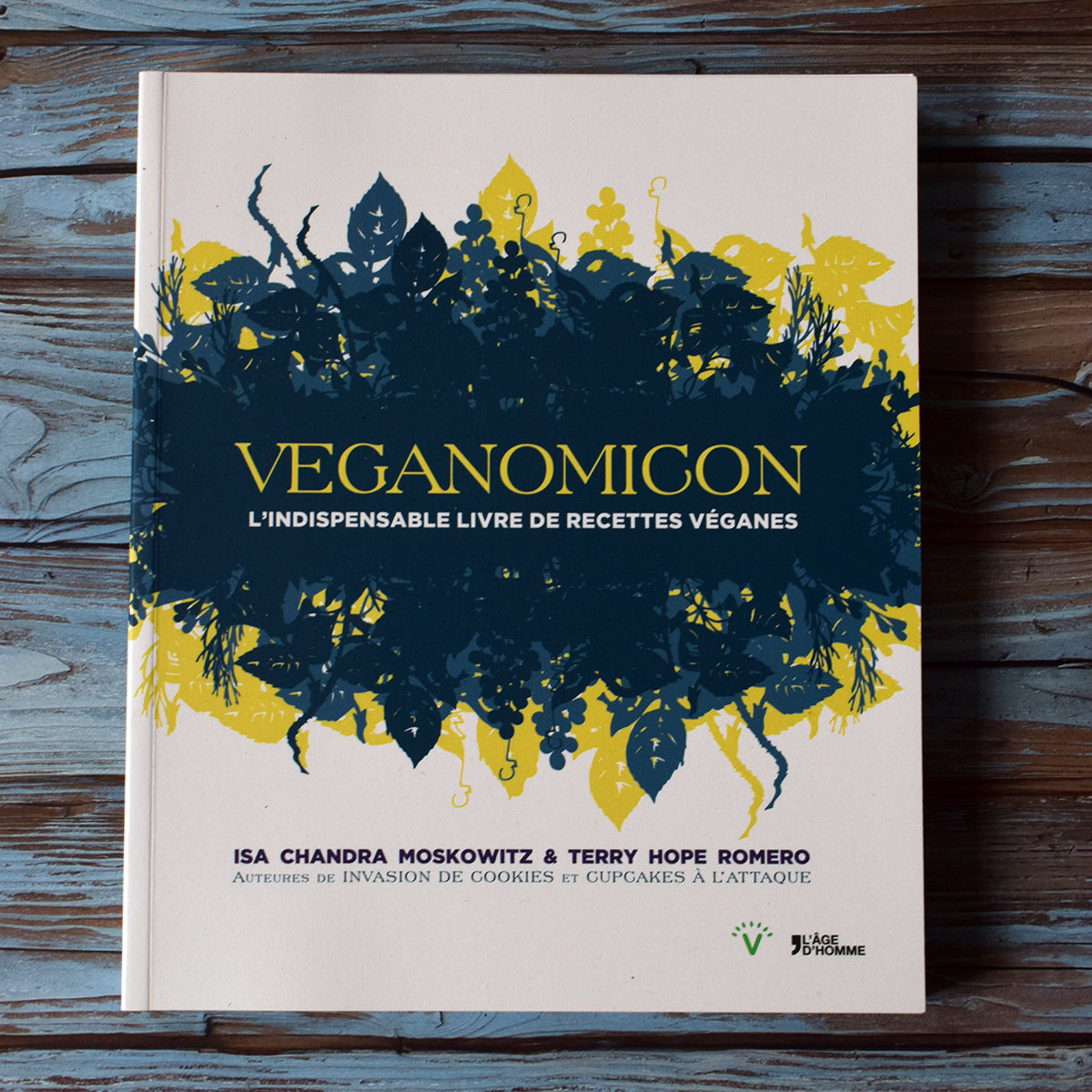 Véganomicon (Isa Moscowitz; Terry Romero)